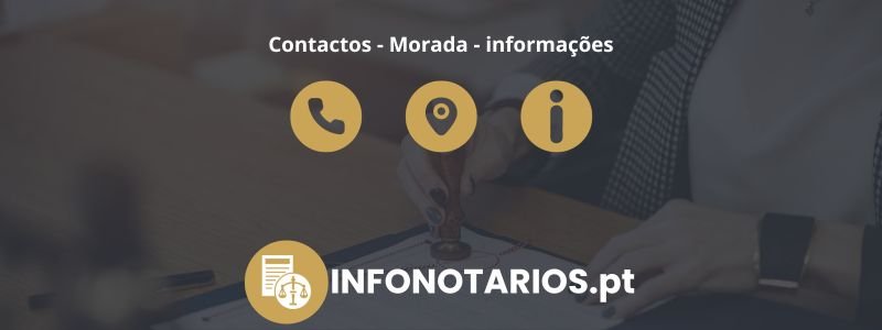 Contactos-Morada-Servicos Notário Rui Pedro Rodrigues Salomé